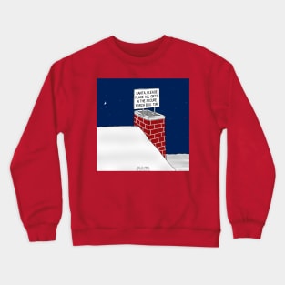 Christmas Chimney Obsolescence Crewneck Sweatshirt